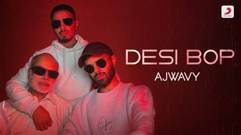 desi bp|Desi Bop Songs Download